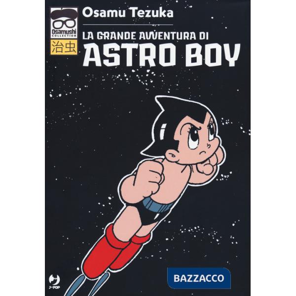 Grande avventura di Astroboy (La)
