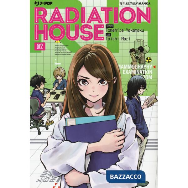 Radiation house. Vol. 2