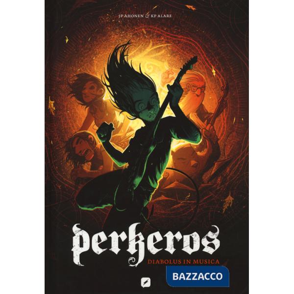 Diabolus in musica. Perkeros