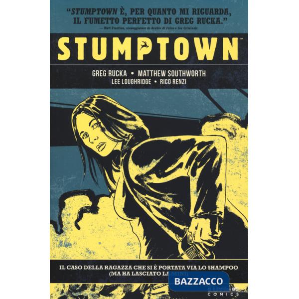 Stumptown. Vol. 1