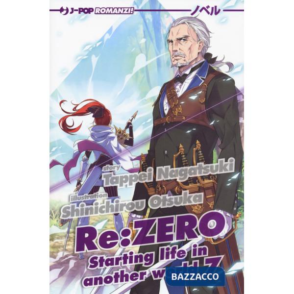 Re: zero. Starting life in another world. Vol. 7