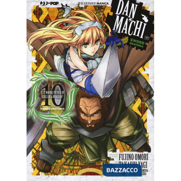 DanMachi. Sword oratoria. Vol. 10