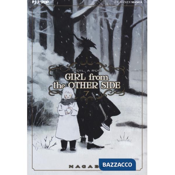 Girl from the other side. Vol. 7
