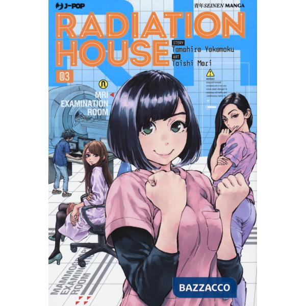Radiation house. Vol. 3