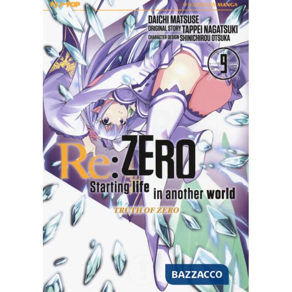 Re: zero. Starting life in another world. Truth of zero. Vol. 9