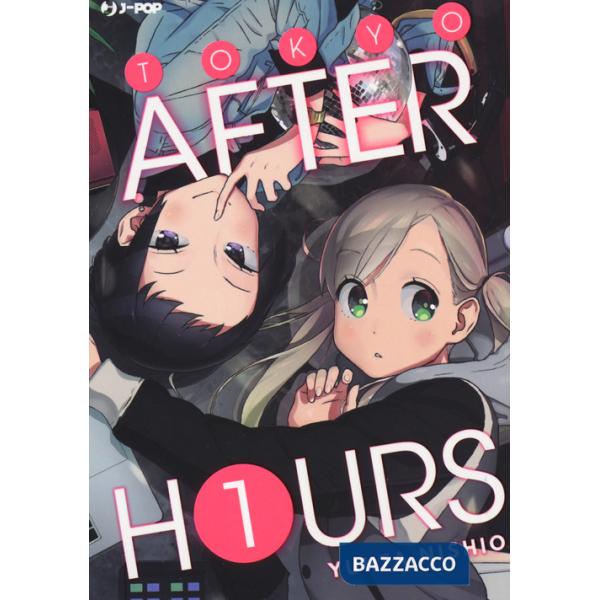 Tokyo after hours. Vol. 1