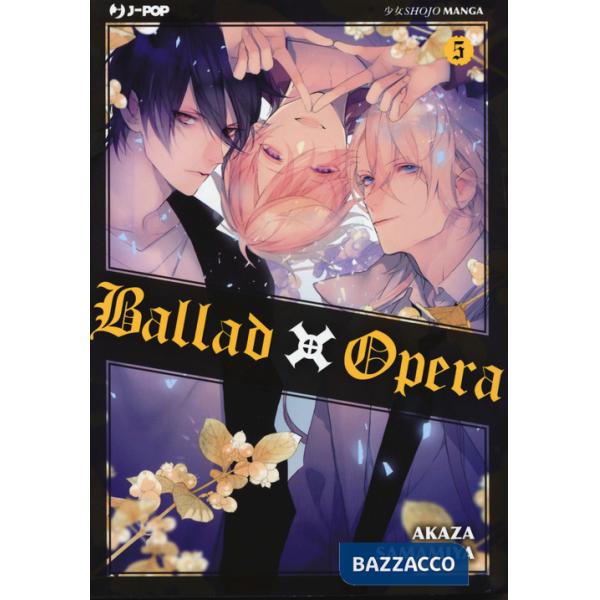 Ballad X Opera. Vol. 5