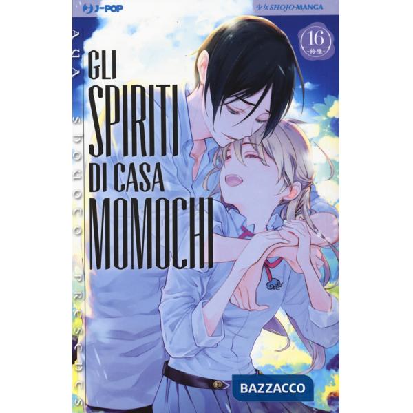 Spiriti di casa Momochi (Gli). Vol. 16