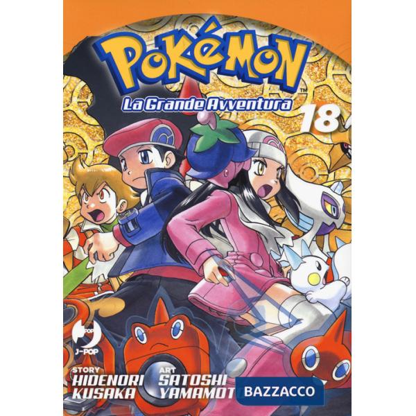 Pokémon. La grande avventura. Vol. 18