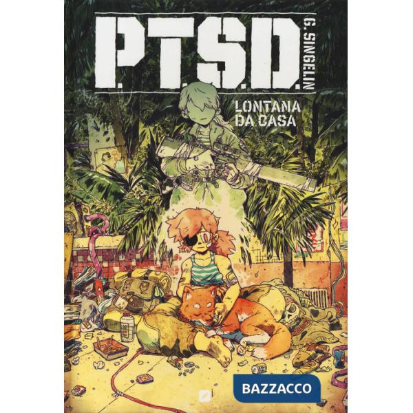 P.T.S.D. Lontana da casa