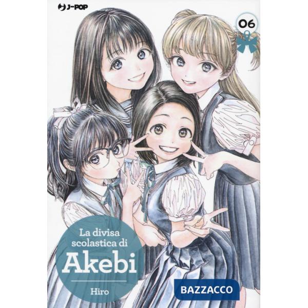 Divisa scolastica di Akebi (La). Vol. 6