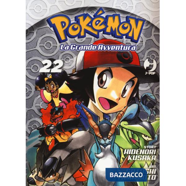 Pokémon. La grande avventura. Vol. 22