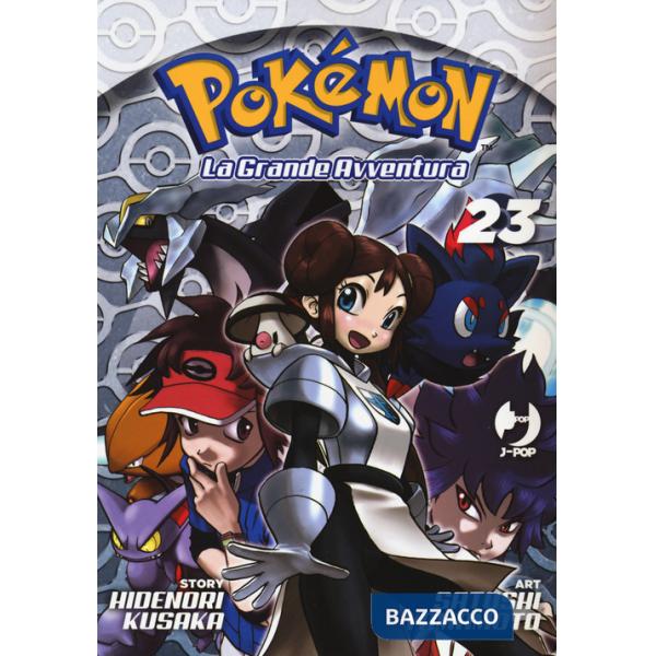 Pokémon. La grande avventura. Vol. 23