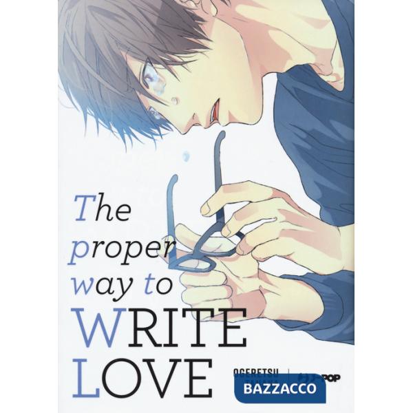 Proper way to write love (The)