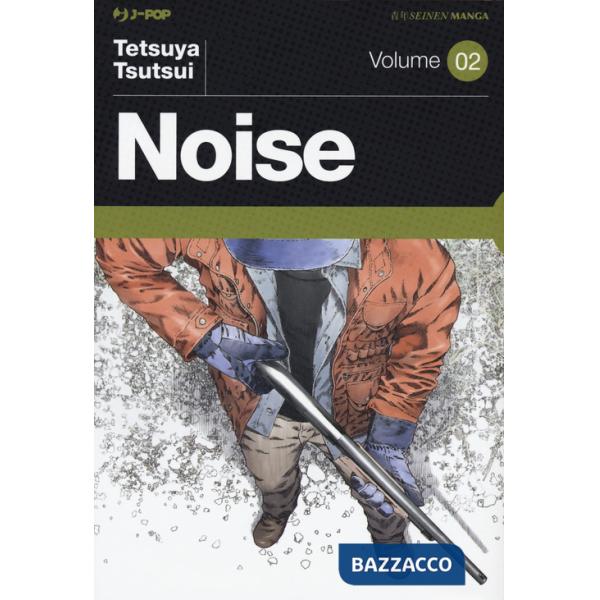 Noise. Vol. 2
