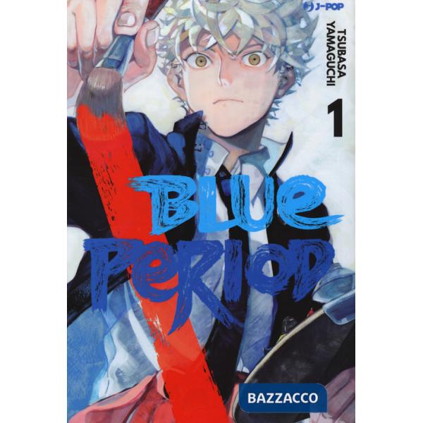 Blue period. Vol. 1