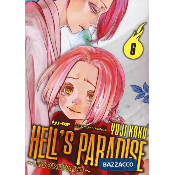 Hell's paradise. Jigokuraku. Vol. 6