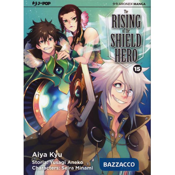 Rising of the shield hero (The). Vol. 15