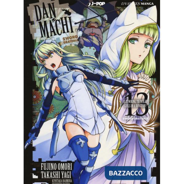DanMachi. Sword oratoria. Vol. 13