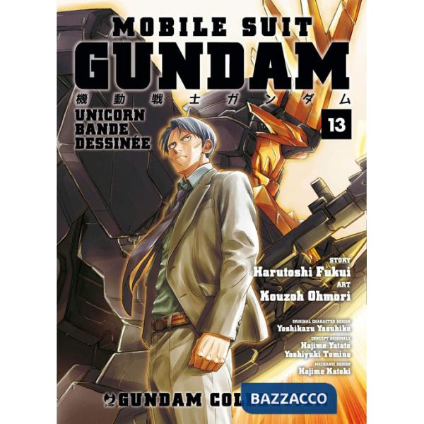 Mobile Suit Gundam Unicorn. Bande Dessinée. Vol. 13