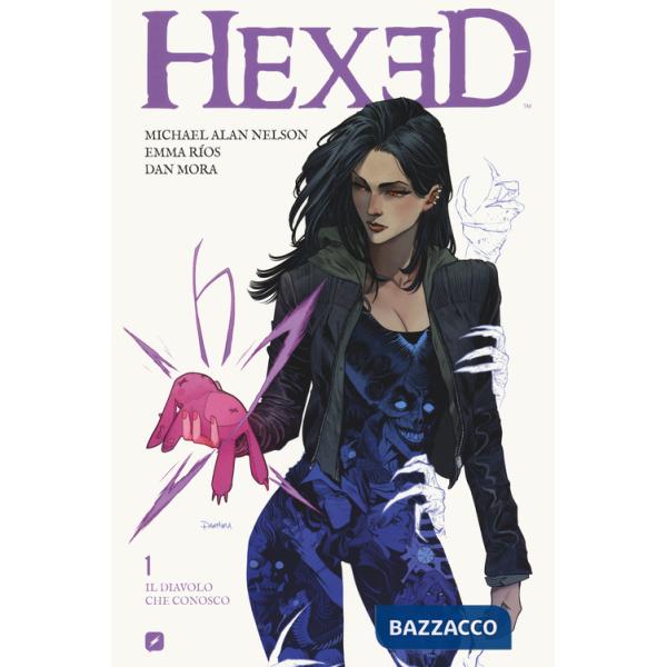 Hexed. Vol. 1: Il diavolo che conosco