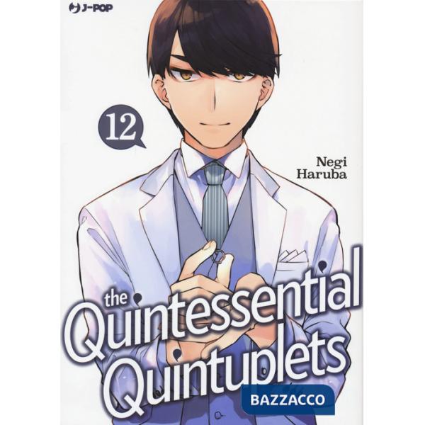 Quintessential quintuplets (The). Vol. 12