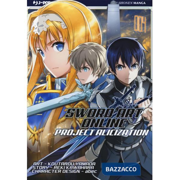 Project Alicization. Sword art online. Vol. 4