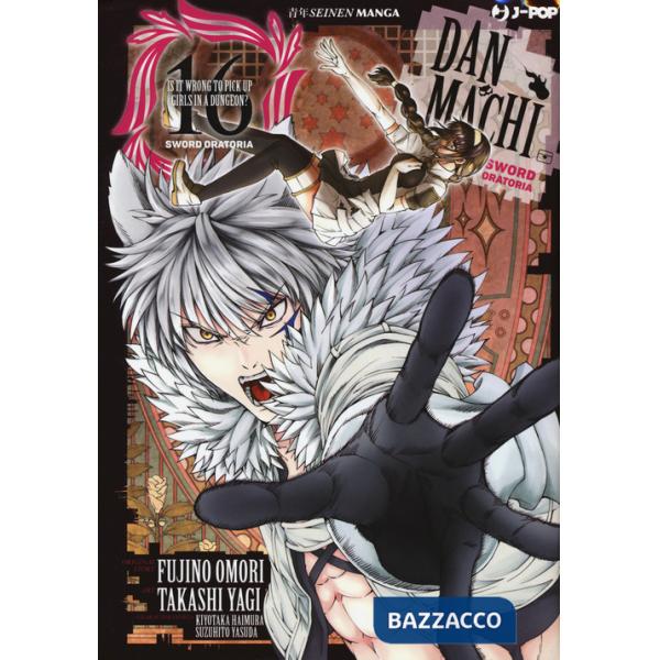 DanMachi. Sword oratoria. Vol. 16