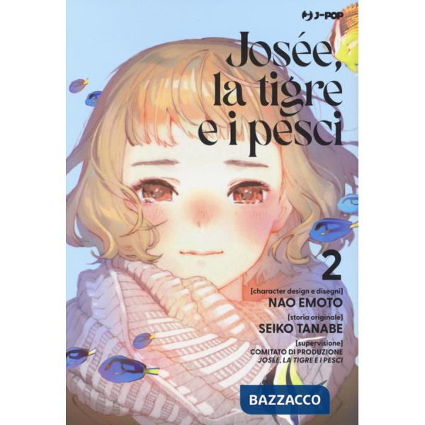 Josée, la tigre e i pesci. Vol. 2