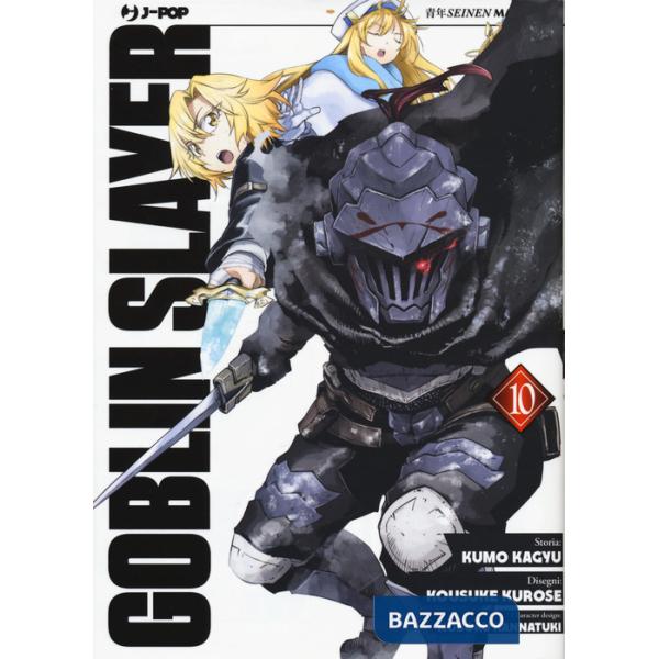 Goblin Slayer. Vol. 10