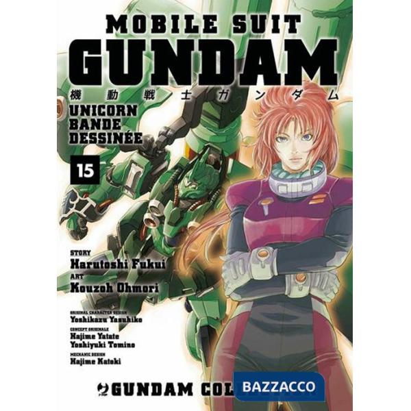 Mobile Suit Gundam Unicorn. Bande Dessinée. Vol. 15