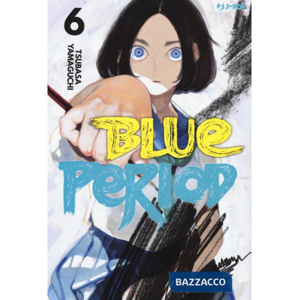 Blue period. Vol. 6