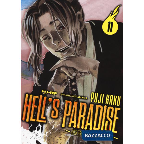 Hell's paradise. Jigokuraku. Vol. 11