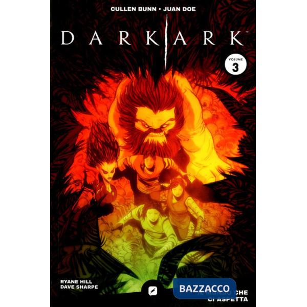 Dark ark. Vol. 3