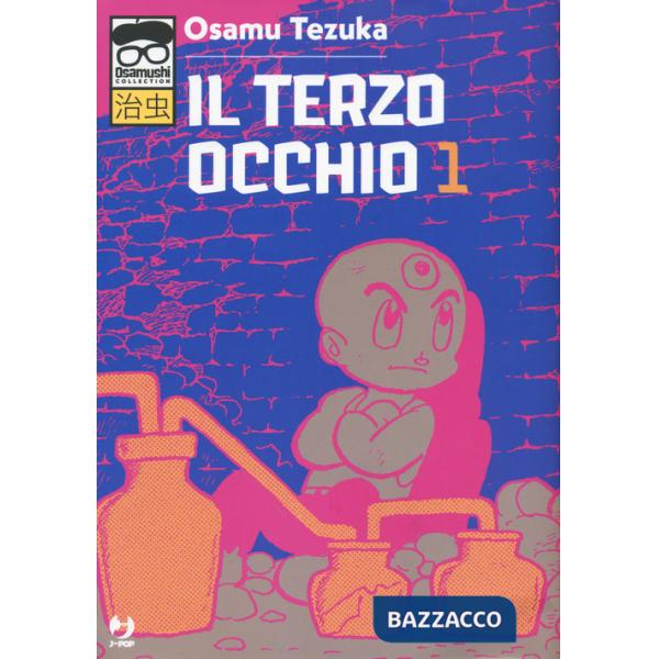 Terzo occhio (Il). Vol. 1