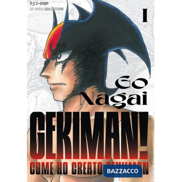 Gekiman!. Vol. 1