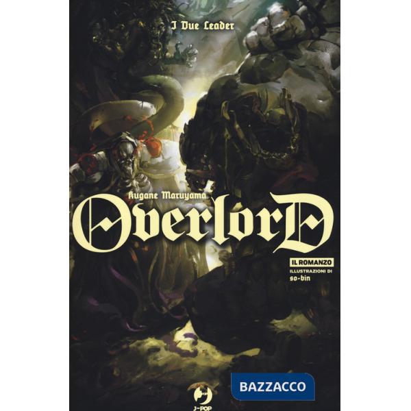 Due leader. Overlord (I). Vol. 8