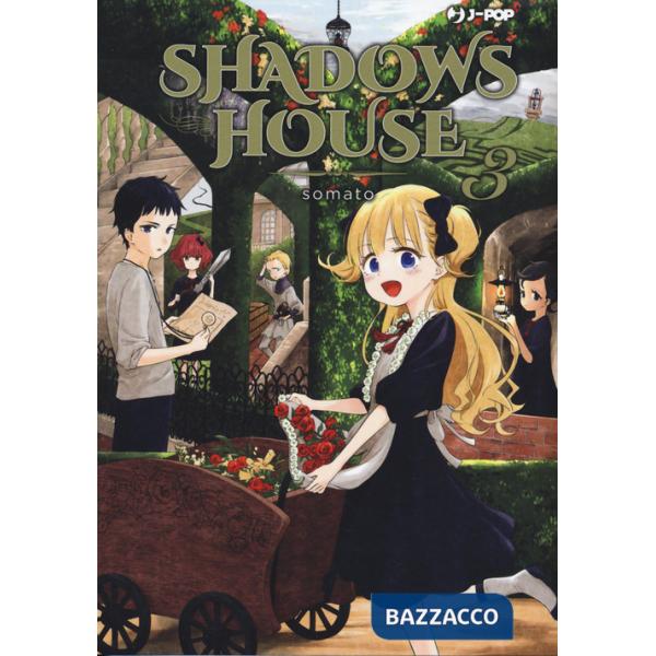 Shadows house. Vol. 3