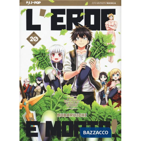 Eroe è morto! (L'). Vol. 20