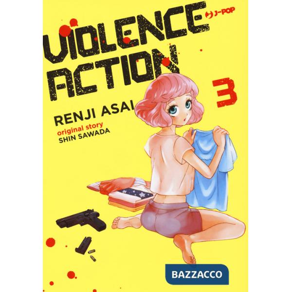 Violence action. Vol. 3