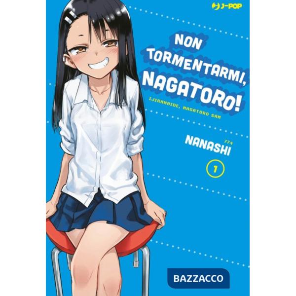 Non tormentarmi, Nagatoro!. Vol. 1