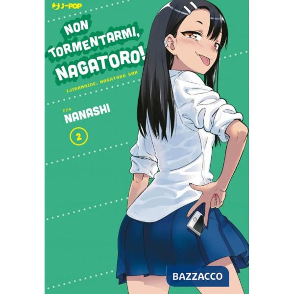 Non tormentarmi, Nagatoro!. Vol. 2
