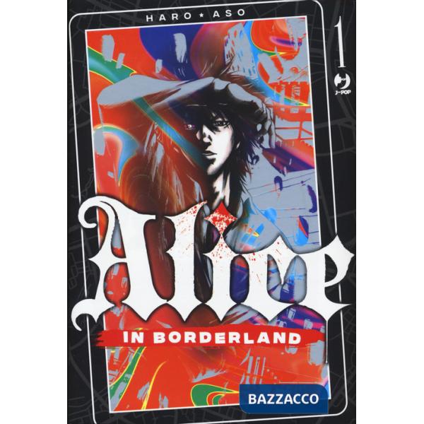 Alice in borderland. Vol. 1