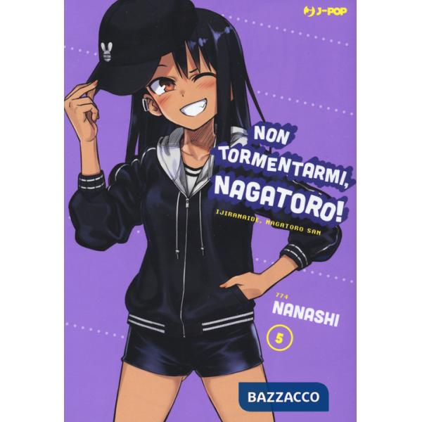 Non tormentarmi, Nagatoro!. Vol. 5