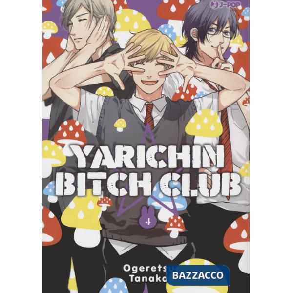Yarichin bitch club. Ediz. deluxe. Vol. 4