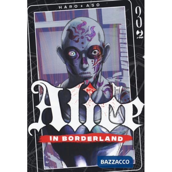 Alice in borderland. Vol. 3
