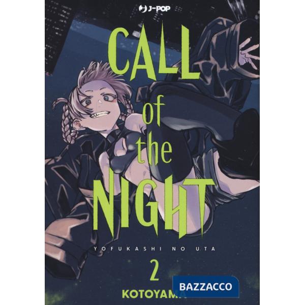 Call of the night. Vol. 2