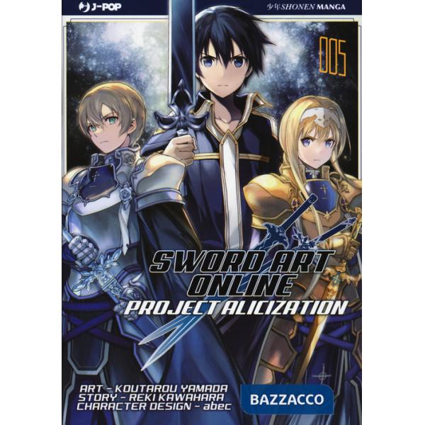 Project Alicization. Sword art online. Vol. 5