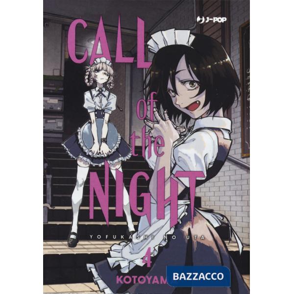 Call of the night. Vol. 4