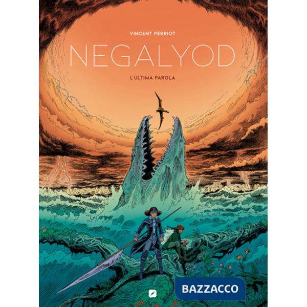 Ultima parola. Negalyod (L')